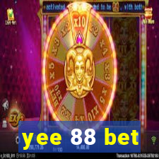 yee 88 bet